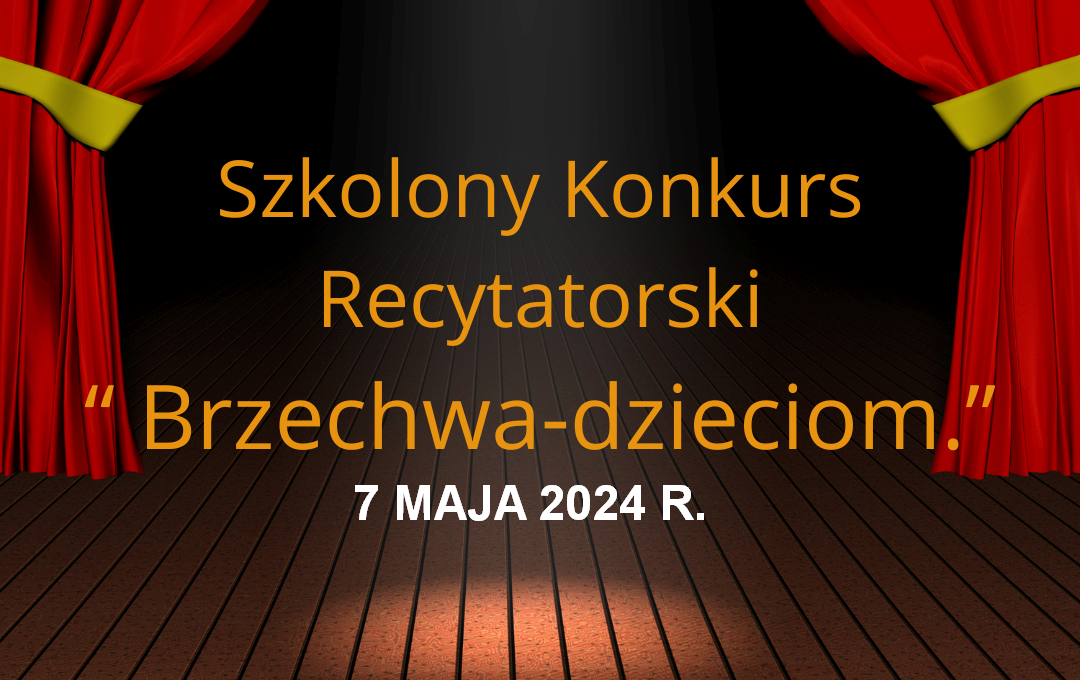 Zdjęcie do Szkolny Konkurs Recytatorski &bdquo; Brzechwa-dzieciom&rdquo;