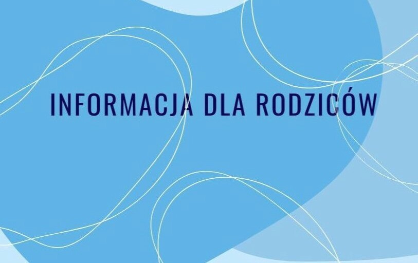 Zdjęcie do Ogłoszenie Rady Rodzic&oacute;w